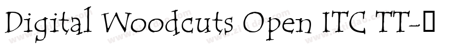 Digital Woodcuts Open ITC TT字体转换